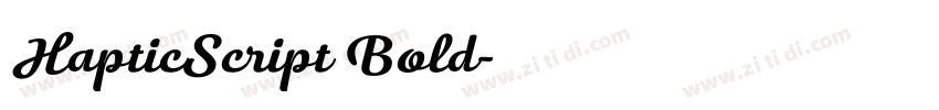 HapticScript Bold字体转换